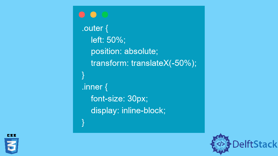 Center Inline Block Using Css Delft Stack 1153